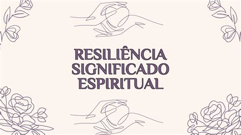 resiliencia significado espiritual